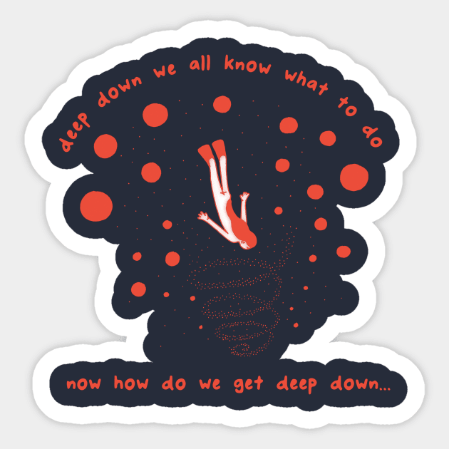 Deep Down Sticker by RaminNazer